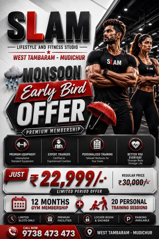 SLAM Lifestyle and Fitness Studio West Tambaram-Mudichur Monsoon Early Bird Offer poster